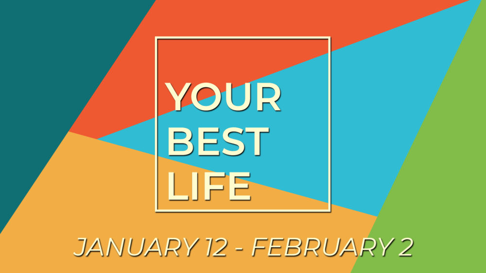 Your Best Life